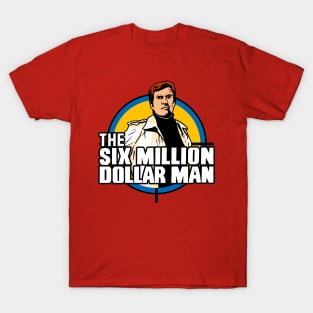 The Six Million Dollar Man T-Shirt